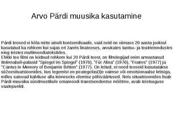 20 sajandi II poole muusika ettekanne - Arvo Pärt #5