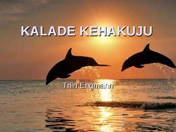 KALADE KEHAKUJU powerpoint