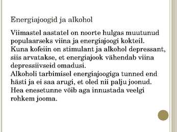Energiajoogid #8