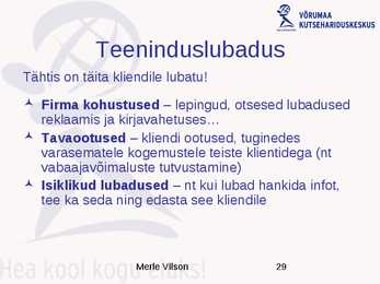 Positiivne klienditeenindus #29