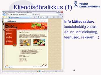 Positiivne klienditeenindus #4