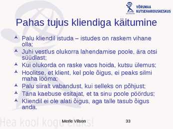 Positiivne klienditeenindus #33