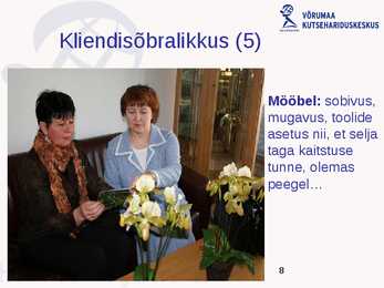 Positiivne klienditeenindus #8