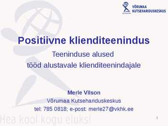 Positiivne klienditeenindus