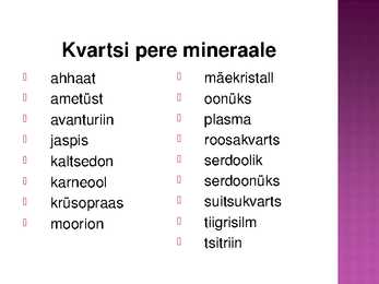 Kvartsi perekonna kristallid #4