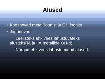 Anorgaaniliste ainete põhiklassid #7