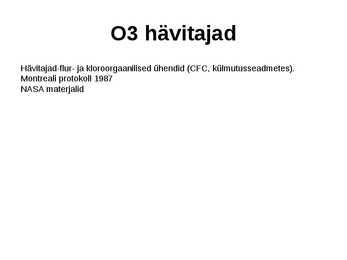ATMOSFÄÄRI SAASTEALLIKAD #7