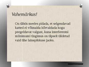 Interferents kiledes ja selgendavad katted #9
