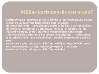 Jäätmeseadus #8