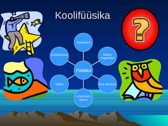 Füüsikaline maailmapilt #3