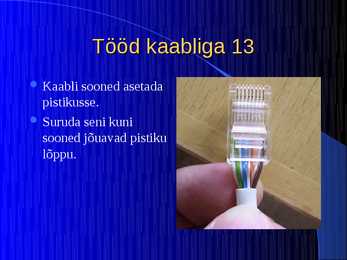 Kaabeldus #25