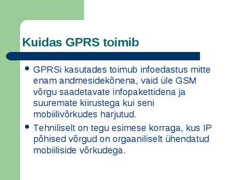 Mobiiliside ja GPRS #19