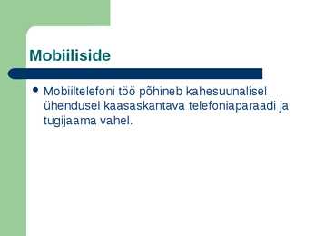 Mobiiliside ja GPRS #3