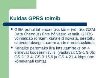 Mobiiliside ja GPRS #22