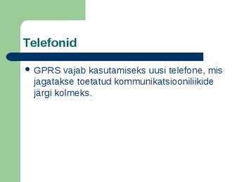 Mobiiliside ja GPRS #24