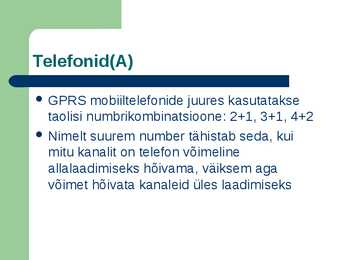 Mobiiliside ja GPRS #28