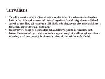 Turvalisus arvutis #3