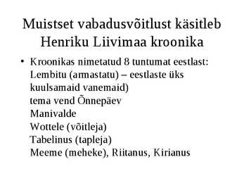 Muistne vabadusvõitlus Liivimaal alates 1180-ndatest #12