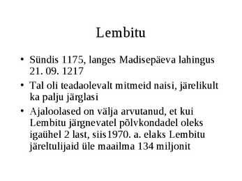 Muistne vabadusvõitlus Liivimaal alates 1180-ndatest #16