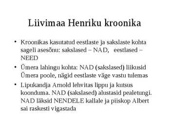 Muistne vabadusvõitlus Liivimaal alates 1180-ndatest #18