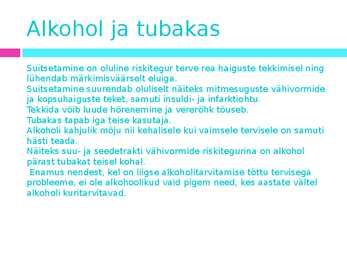 Tervislikud eluviisid #5