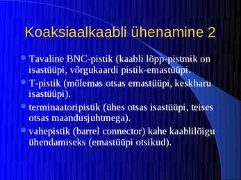 Edastusmeediumid #13