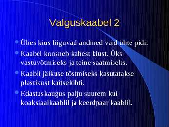 Edastusmeediumid #25