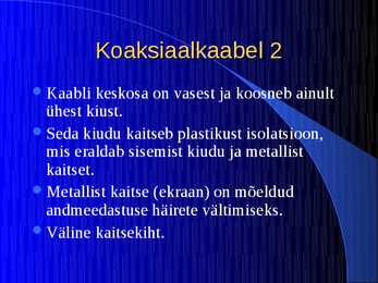 Edastusmeediumid #4