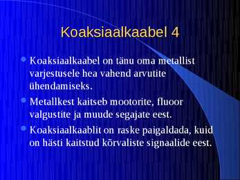 Edastusmeediumid #6