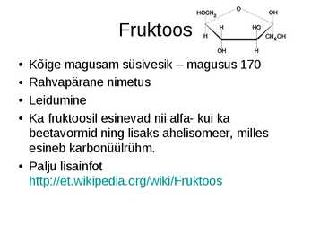 Süsivesikud ehk sahhariidid kokkuvõte #8