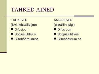 Tahked ained #3