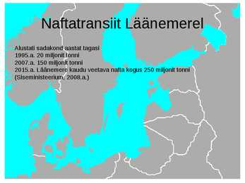 Naftareostused Läänemeres #6