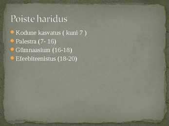 ATEENA KASVATUS JA KOOLISÜSTEEM #5
