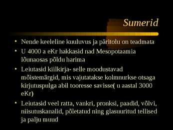 Mesopotaamia kokkuvõttev esitlus #3