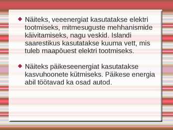 Millised energiaallikad on keskkonnasõbralikud #4