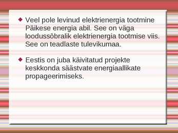 Millised energiaallikad on keskkonnasõbralikud #5
