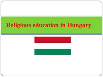 Religious Education in Hungary