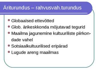 Äriturundus #13