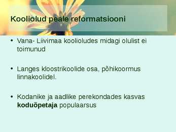 KESKAEG - haridus ja kultuur tol ajal #9