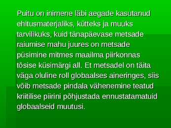 Metsade hävimine #2