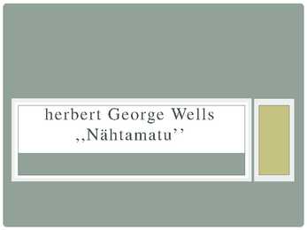 H G Wells- Nähtamatu\ \
