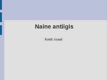 Naine antiigis