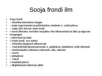 Tuuled-frondid ja rõhualad #10