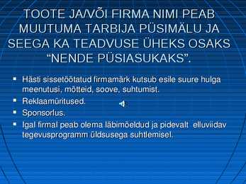 Reklaampsühholoogia kuldreeglid #13