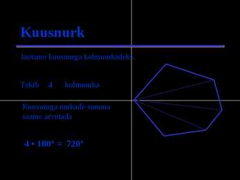 Hulknurga nurkade summa #5