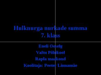 Hulknurga nurkade summa
