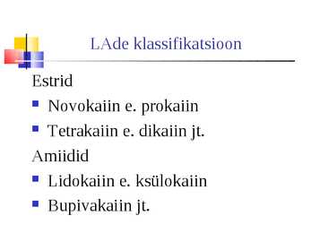 Lokaalanesteetikumid #4