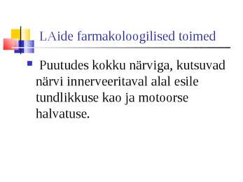 Lokaalanesteetikumid #6