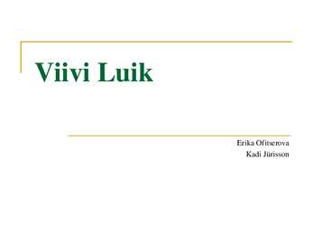 Viivi Luik eluloo kokkuvõte