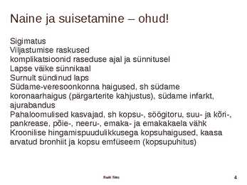 Suitsetamine #4